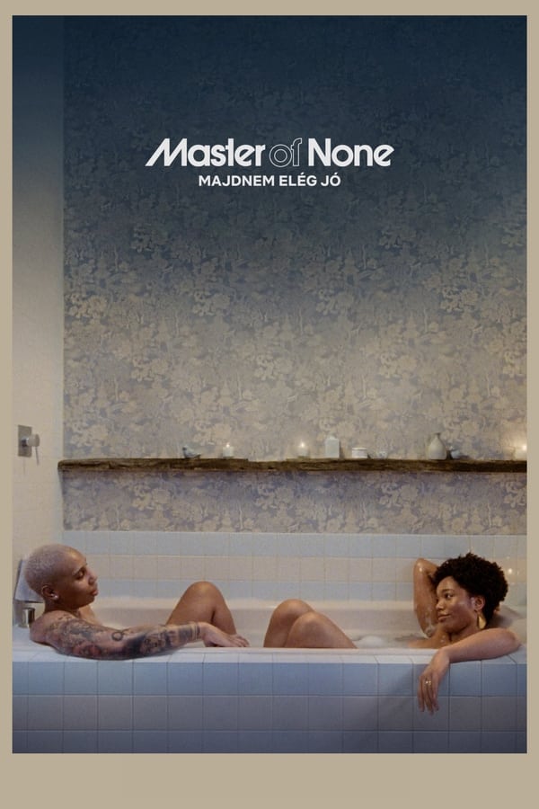 مسلسل Master of None الموسم 3 الحلقة 4