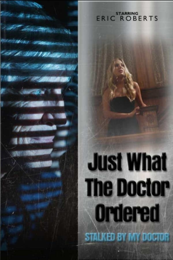 فيلم Just What the Doctor Ordered 2021 مترجم
