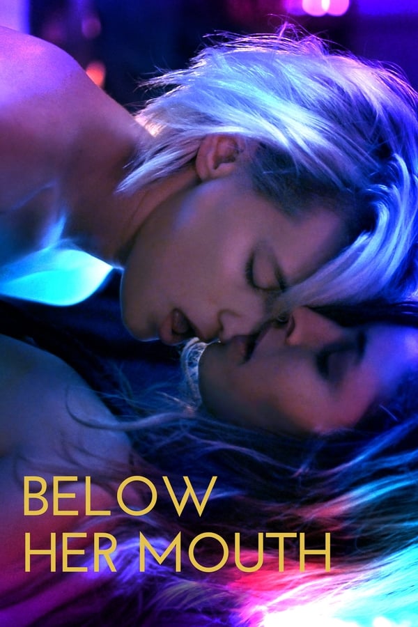 فيلم Below Her Mouth 2016 مترجم