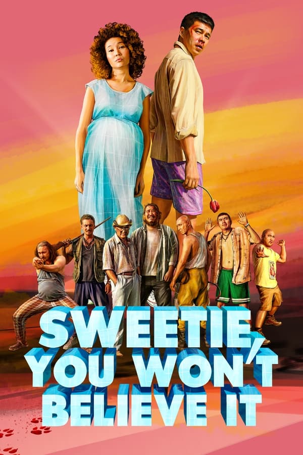 فيلم Sweetie, You Won't Believe It 2020 مترجم