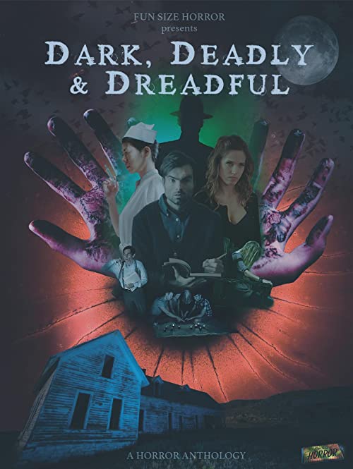 فيلم Dark Deadly and Dreadful 2019 مترجم