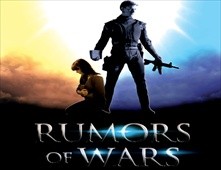 مشاهدة فيلم Rumors of Wars مترجم اون لاين
