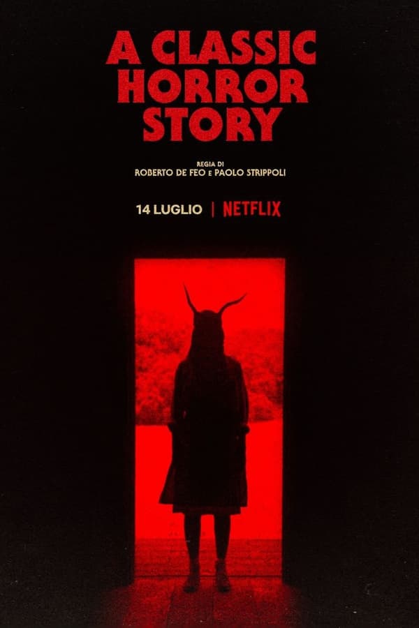 فيلم A Classic Horror Story 2021 مترجم