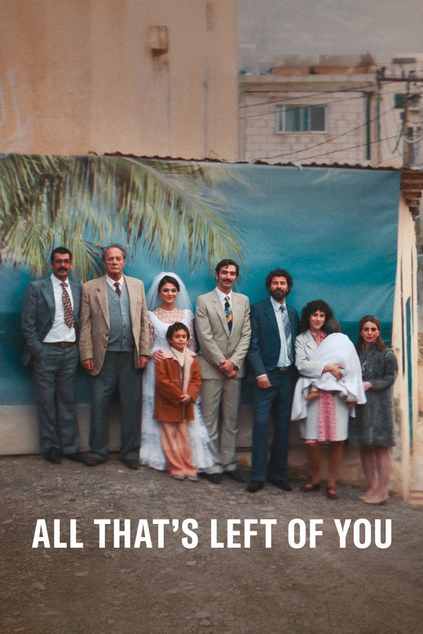 فيلم All That's Left of You 2025 مترجم