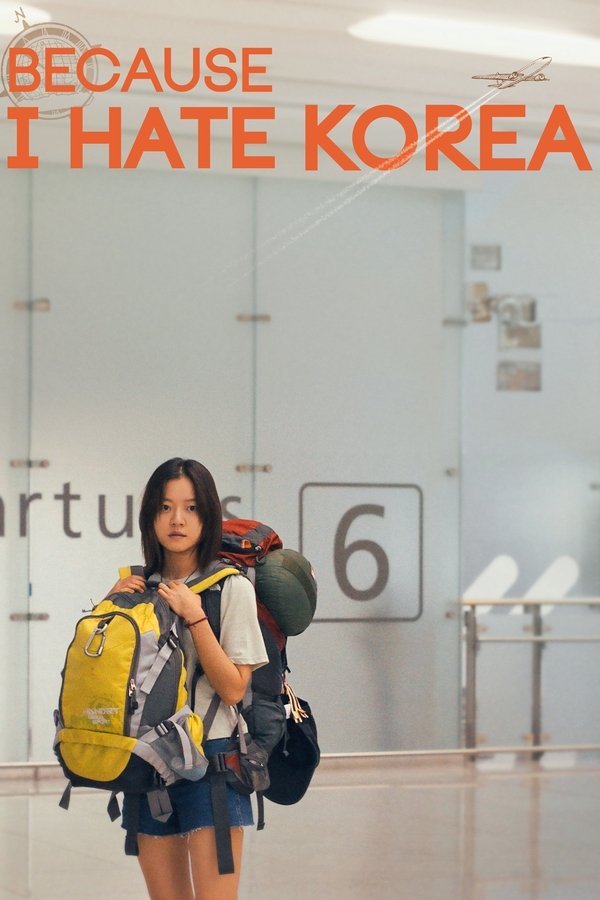 فيلم Because I Hate Korea 2024 مترجم
