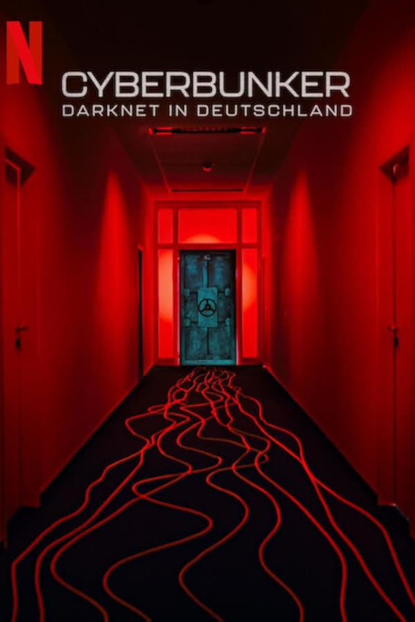 فيلم Cyberbunker: The Criminal Underworld 2023 مترجم