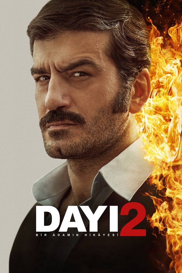 فيلم Dayı: Bir Adamın Hikâyesi 2 2025 مترجم