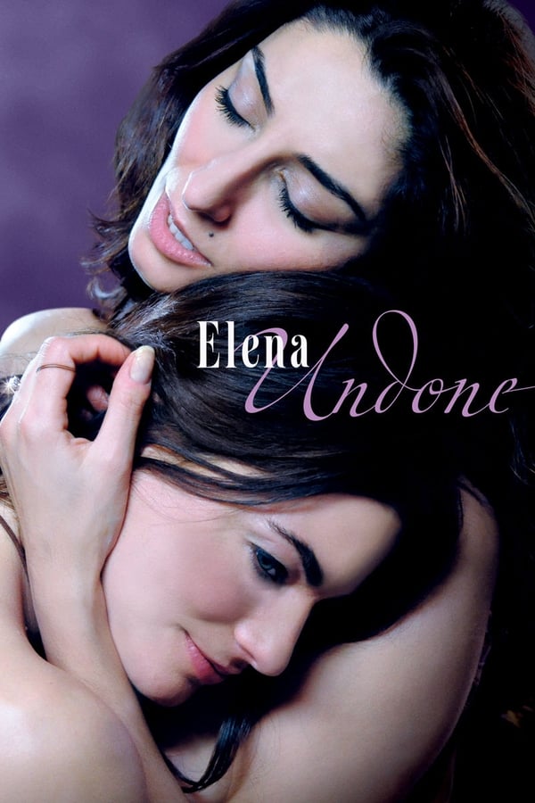 فيلم Elena Undone 2010 مترجم