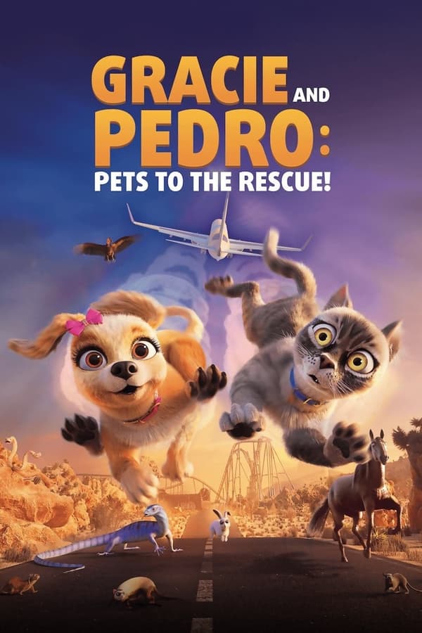 فيلم Gracie & Pedro: Pets to the Rescue 2024 مترجم