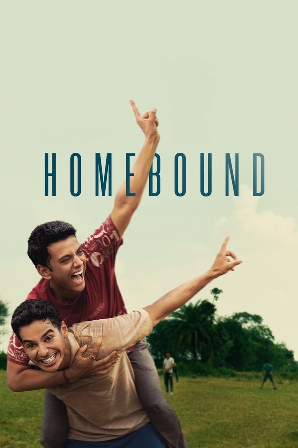 فيلم Homebound 2025 مترجم