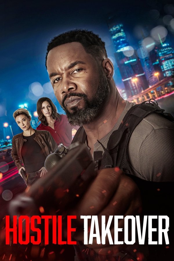 فيلم Hostile Takeover 2025 مترجم
