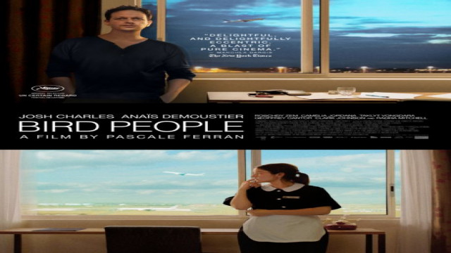 مشاهدة فيلم Bird People مترجم اون لاين