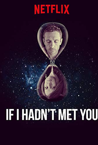مسلسل If I Hadnt Met You الموسم 1 مترجم الحلقة 7