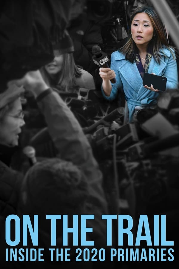 فيلم On the Trail: Inside the 2020 Primaries 2020 مترجم