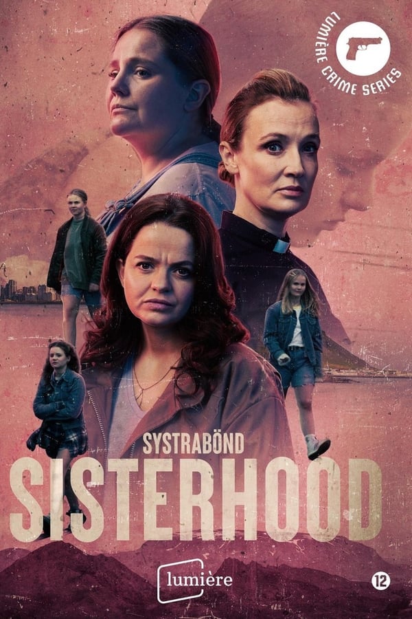 مسلسل Sisterhood الموسم 1 الحلقة 6 الاخيرة