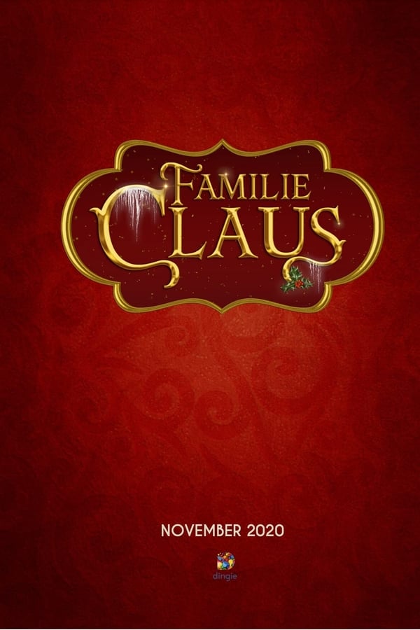 فيلم The Claus Family 2020 مترجم للعربية