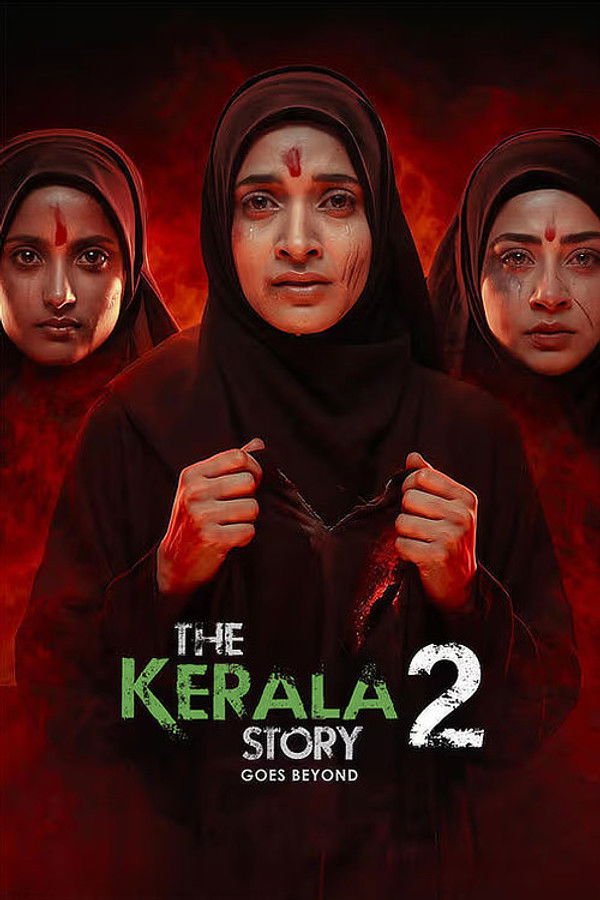 فيلم The Kerala Story 2 Goes Beyond 2026 مترجم