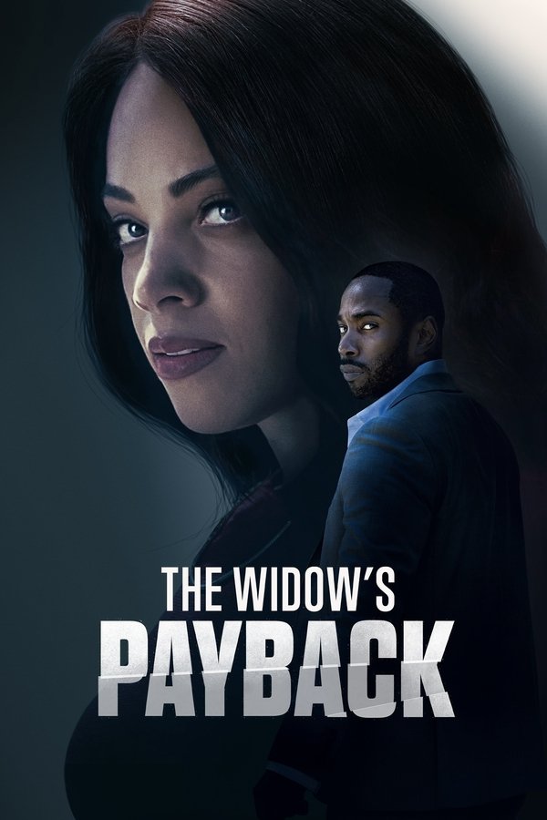 فيلم The Widow's Payback 2025 مترجم