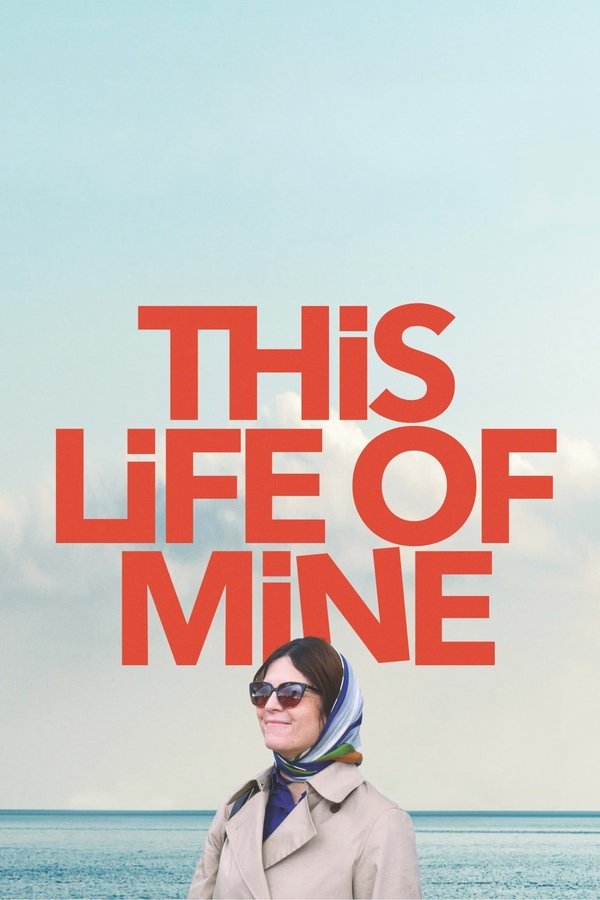 فيلم This Life of Mine 2024 مترجم
