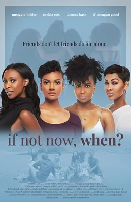 فيلم If Not Now, When? 2019 مترجم