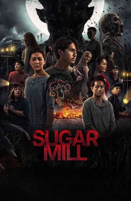 فيلم Sugar Mill 2025 مترجم