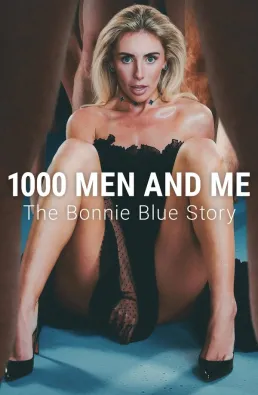 فيلم 1000 Men and Me: The Bonnie Blue Story 2025 مترجم