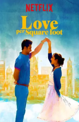 فيلم Love Per Square Foot مترجم