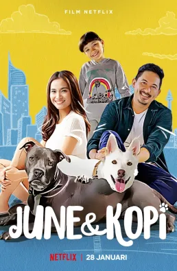 فيلم June &amp; Kopi 2021 مترجم