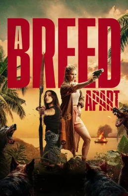 فيلم A Breed Apart 2025 مترجم