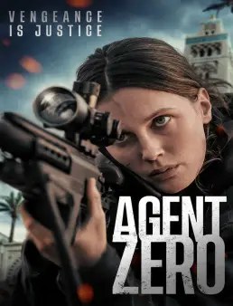 مشاهدة فيلم Agent Zero 2025 مترجم كامل بجودة عالية HD