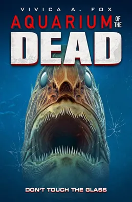 فيلم Aquarium of the Dead 2021 مترجم