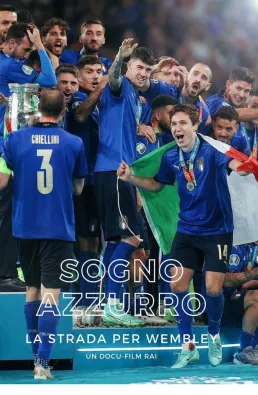 فيلم Blue Dream: The Road to Wembley 2021 مترجم كامل
