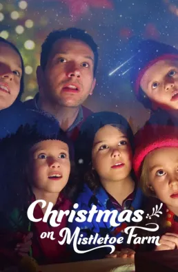 فيلم Christmas on Mistletoe Farm 2022 مترجم