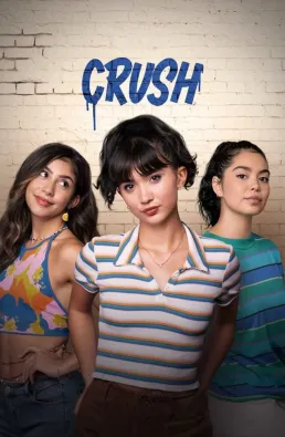 فيلم Crush 2022 مترجم