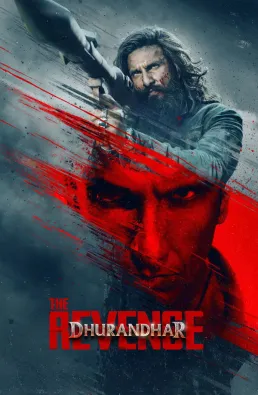 فيلم Dhurandhar The Revenge 2026 مترجم