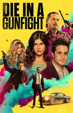 فيلم Die in a Gunfight 2021 مترجم