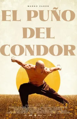 فيلم Fist of the Condor 2023 مترجم
