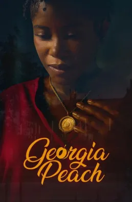 فيلم Georgia Peach 2026 مترجم