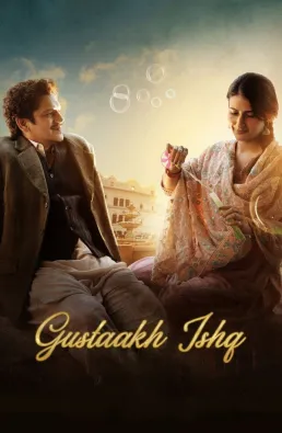 فيلم Gustaakh Ishq 2025 مترجم