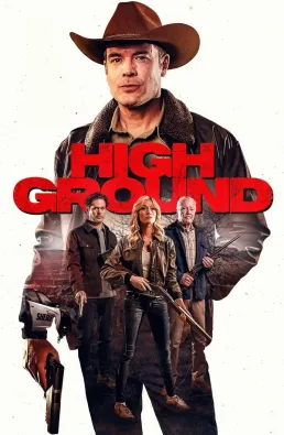 فيلم High Ground 2025 مترجم