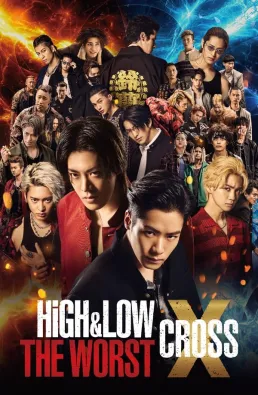فيلم High &amp; Low The Worst X 2022 مترجم