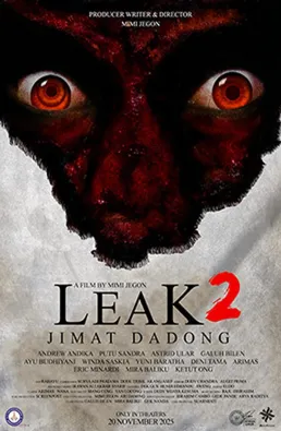 فيلم Leak 2 Jimat Dadong 2025 مترجم