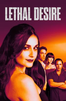 فيلم Lethal Desire 2025 مترجم