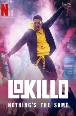 فيلم لوكيلو: لا شيء متماثل Lokillo: Nothing's the Same 2021 مترجم