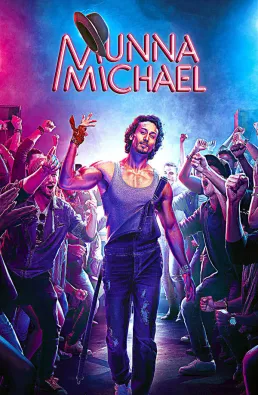 فيلم مونا مايكل Munna Michael مترجم