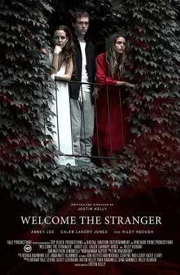 فيلم Welcome the Stranger مترجم