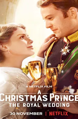 فيلم A Christmas Prince The Royal Wedding مترجم