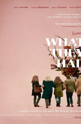 فيلم What They Had 2018 مترجم
