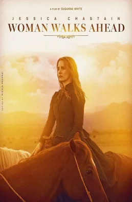 فيلم Woman Walks Ahead 2017 مترجم