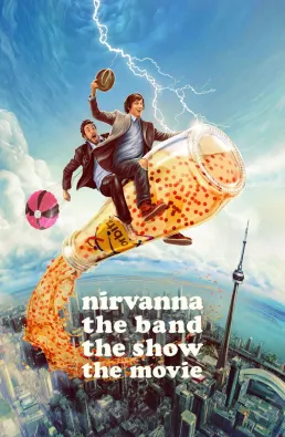 مشاهدة فيلم Nirvanna the Band the Show the Movie 2026 مترجم